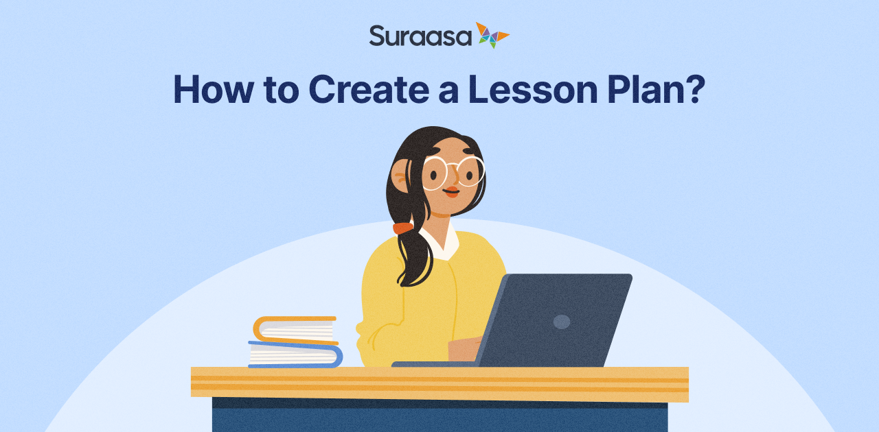 9 Steps on How to Write Lesson Plan with Subject-Wise Tips